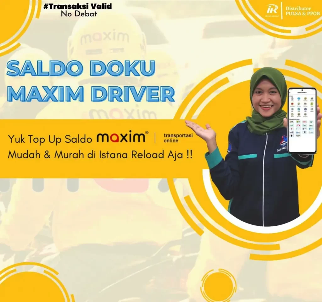 saldo doku maxim driver di istana reload, saldo doku istana reload, agen pulsa saldo doku, distributor pulsa saldo doku